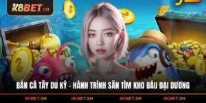 Bắn Cá Tây Du Ký - Hành Trình Săn Tìm Kho Báu Đại Dương