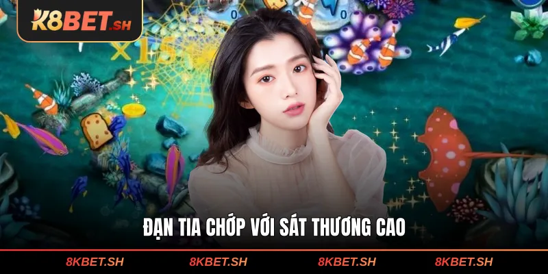 Đạn tia chớp với sát thương cao