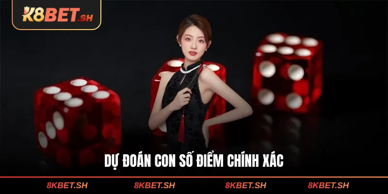 Dự đoán con số điểm chính xác