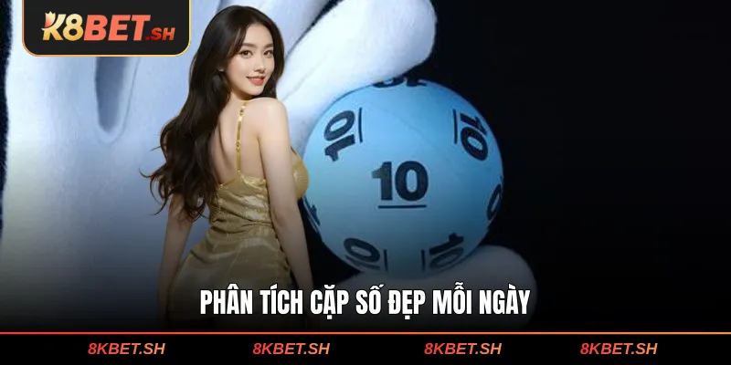 Phân tích cặp số đẹp mỗi ngày