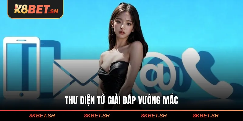 Thư điện tử giải đáp vướng mắc