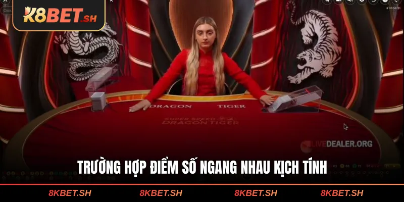 Trường hợp điểm số ngang nhau kịch tính